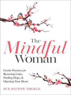 cover image of The Mindful Woman